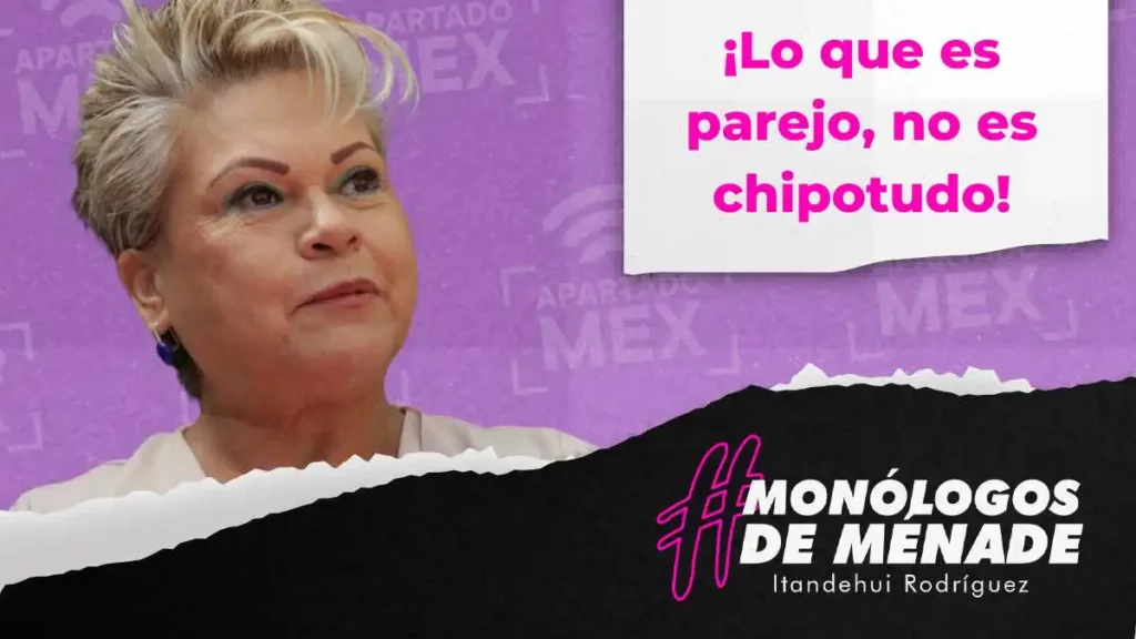 Lo que es parejo, no es chipotudo, ¿para cuándo expulsan a Isabel Merlo?