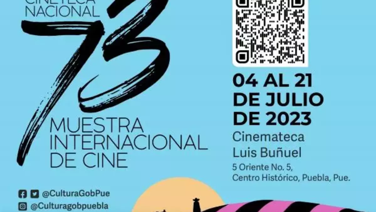 Exhibirán en Puebla 12 filmes como parte de la 73 Muestra Internacional de Cine