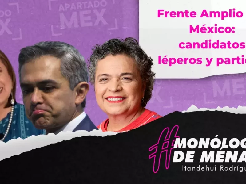 Frente amplio por México candidatos