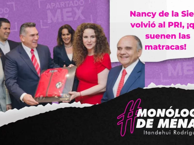 Nancy de la Sierra volvió al PRI