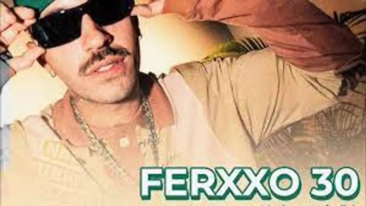 Ferxxo 30, ya está disponible