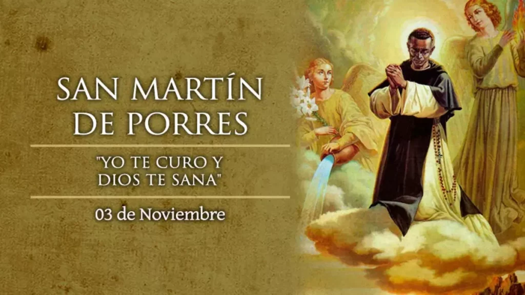 San Martín de Porres, 3 de Noviembre