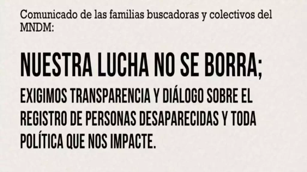 "Movimiento por Nuestros Desaparecidos" exige transparencia gubernamental