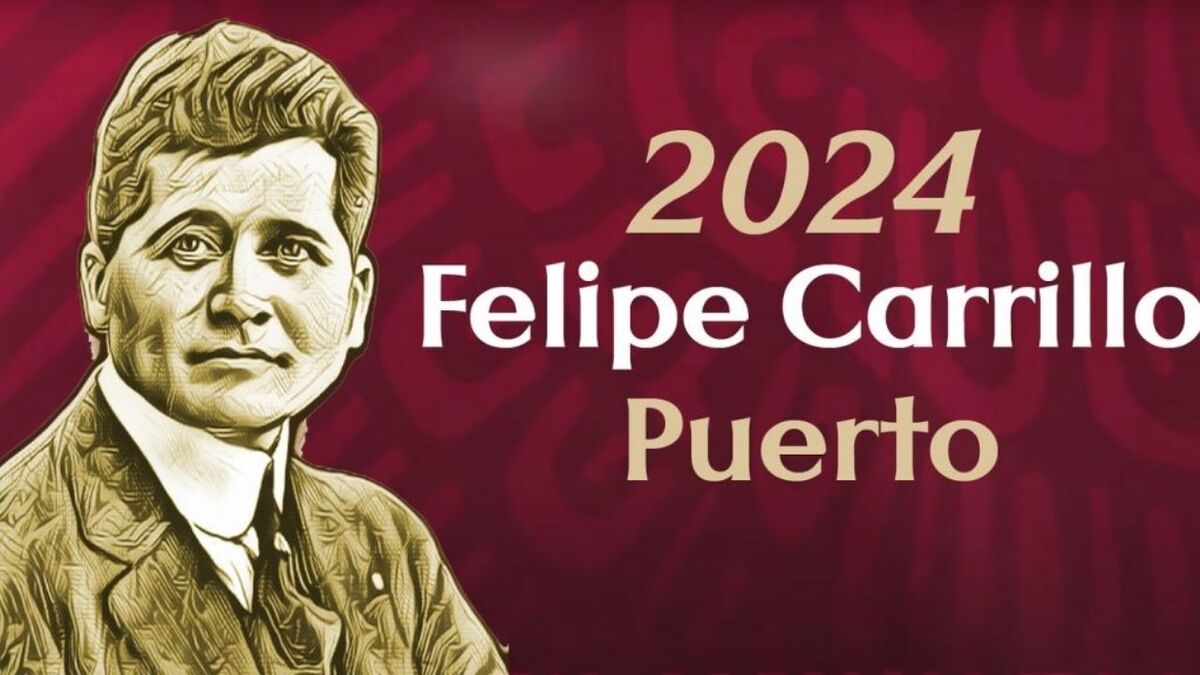 2024 El Ano De Felipe Carrillo Puerto ¿Sabes Quien Fue  