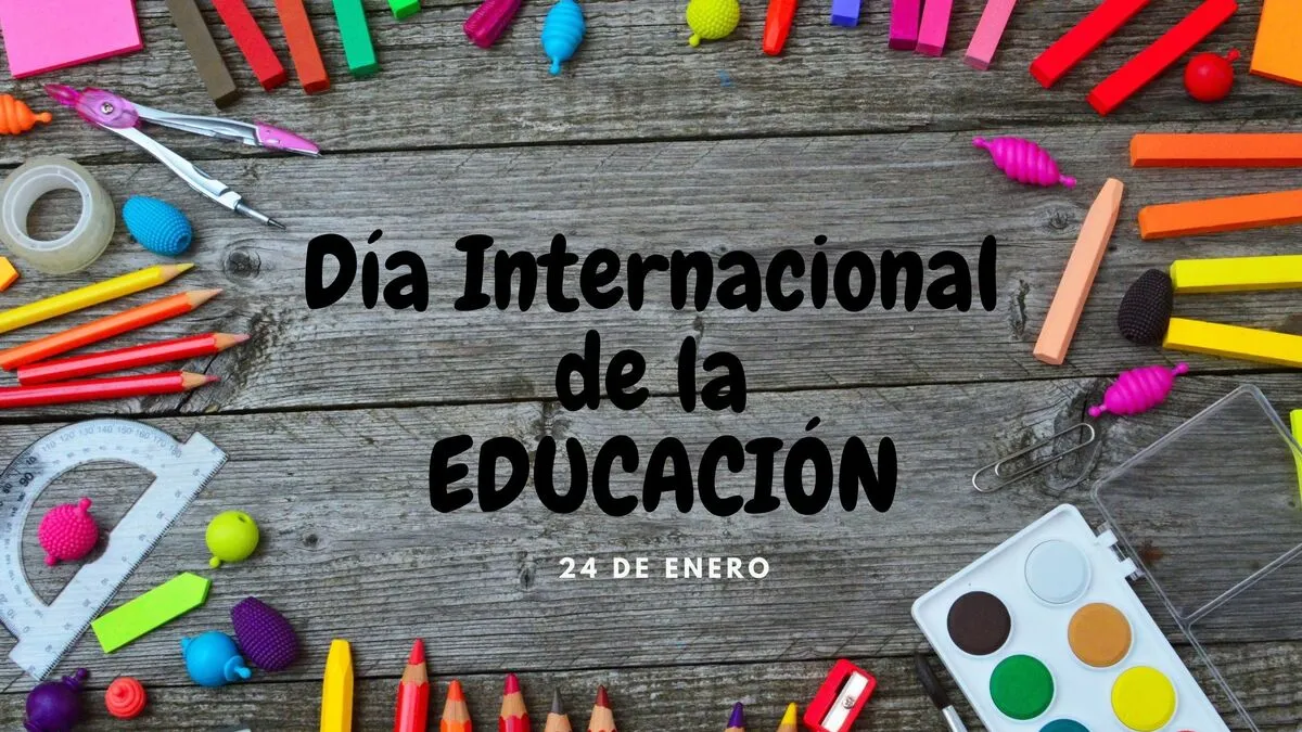 Día Internacional de la Educación, se celebra cada 24 de enero ¿Sabes por qué?