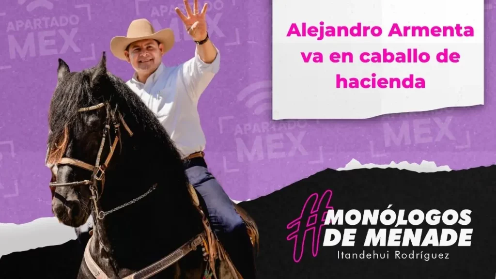 Alejandro Armenta va en caballo de hacienda