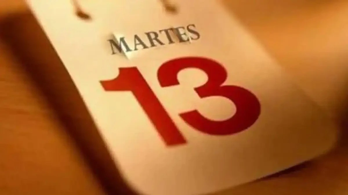 Martes 13, día de mala suerte