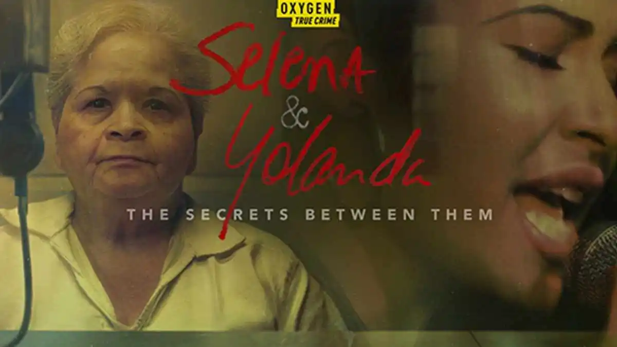 Selena y Yolanda: "The Secrets Between Them" revela detalles impactantes