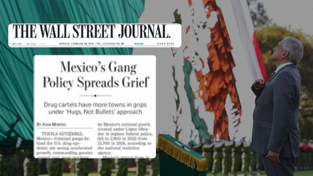 The Wall Street Journal expone fracaso de AMLO en seguridad