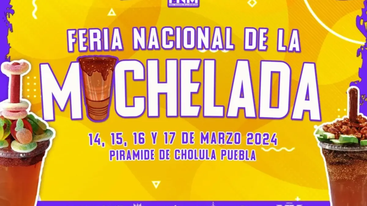 Feria Nacional de la Michelada 2024 en Cholula: El Malilla y Big Metra se presentarán