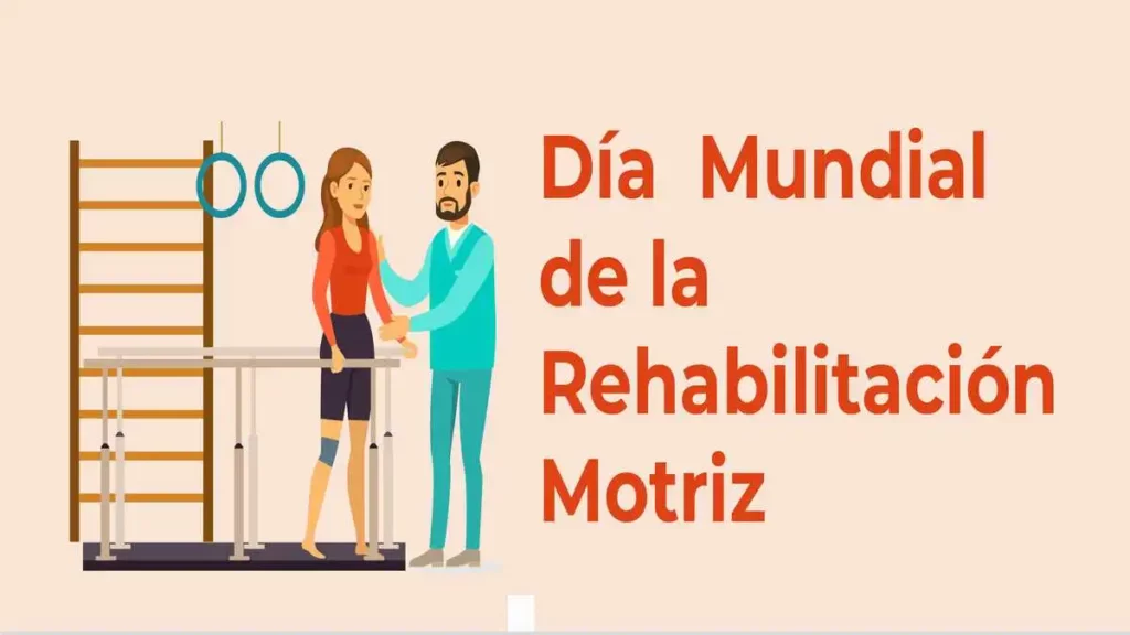 ¡Hoy celebramos el Día Mundial de la Rehabilitación Motriz!