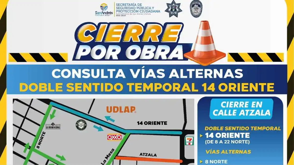 Calle 14 Oriente será doble sentido temporal en San Andrés Cholula