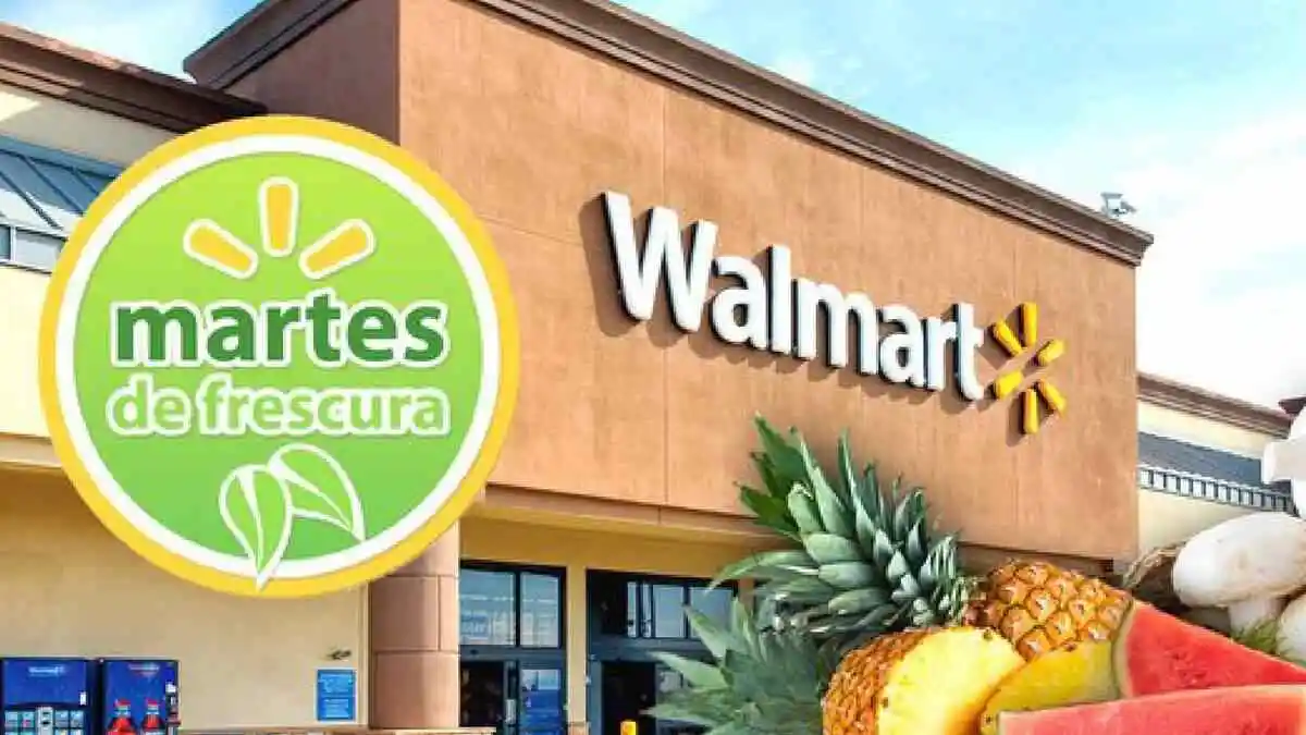 Martes de Frescura: ¡Aprovecha las ofertas en Walmart!