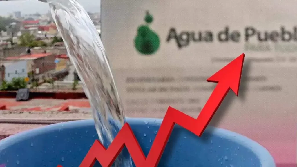 ¡Aumentan las tarifas del Agua en Puebla! Ve cuánto pagarás