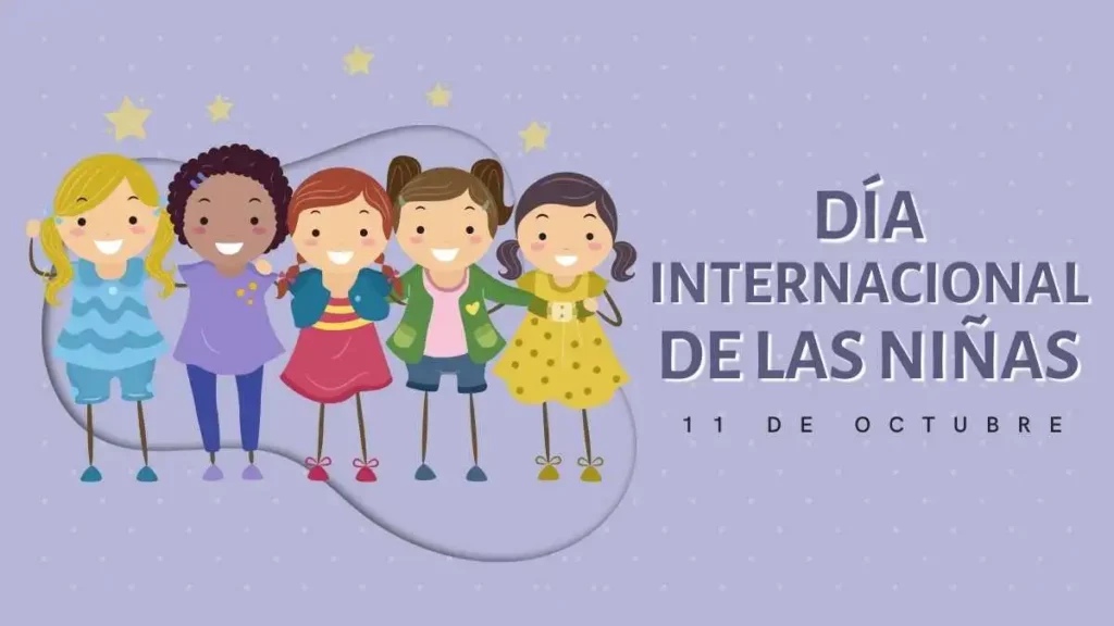 Día Internacional de la Niña ¡Empoderando a la próxima generación!