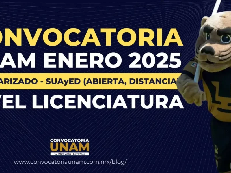 Datos importantes del proceso de admisión UNAM 2025