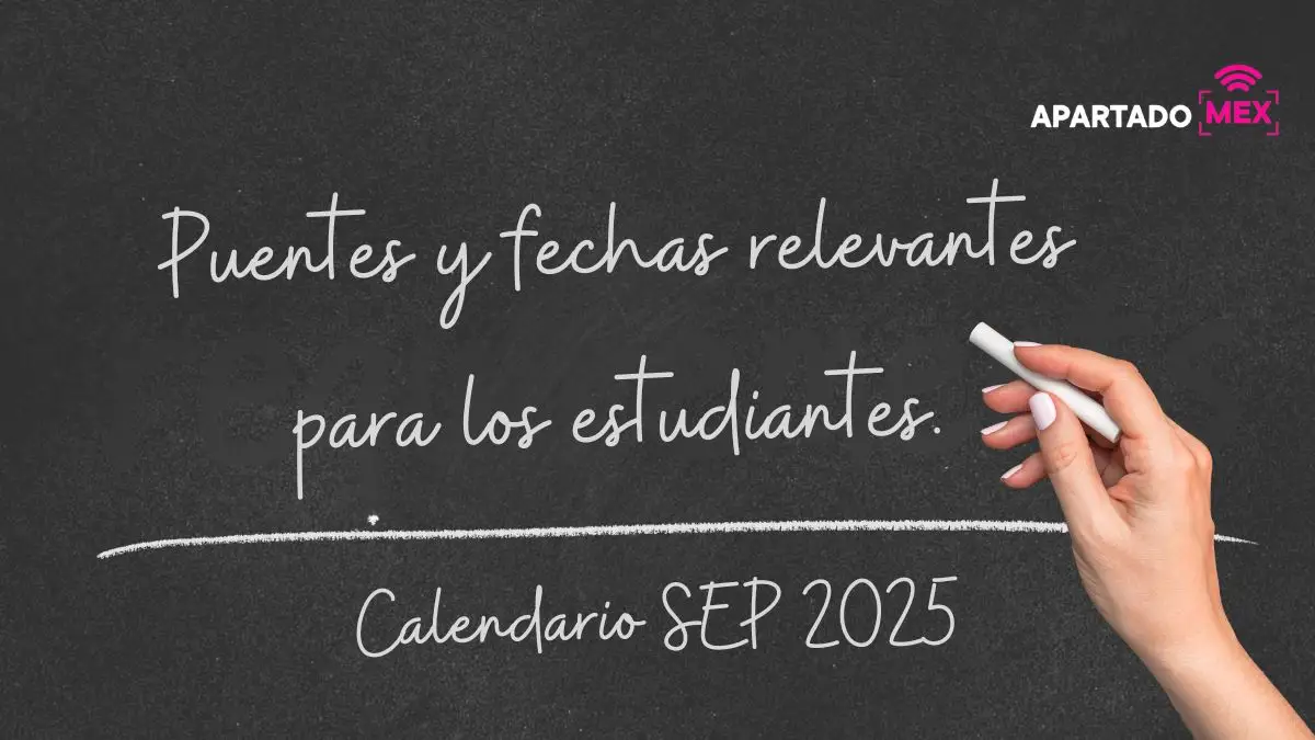 Preinscripciones, puentes y todo lo que debes saber sobre el calendario SEP 2025