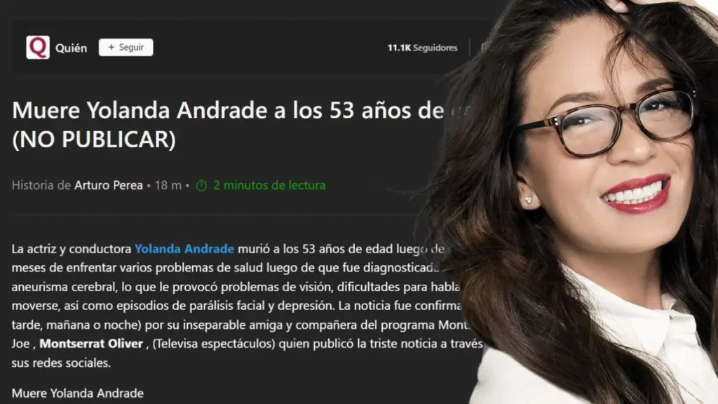 Yolanda Andrade fue víctima de la publicación de una nota equivocada